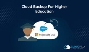 Cloud Backup For Higher Education