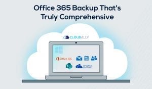 5 Pointers for Comprehensive Office 365 Backup and Recovery